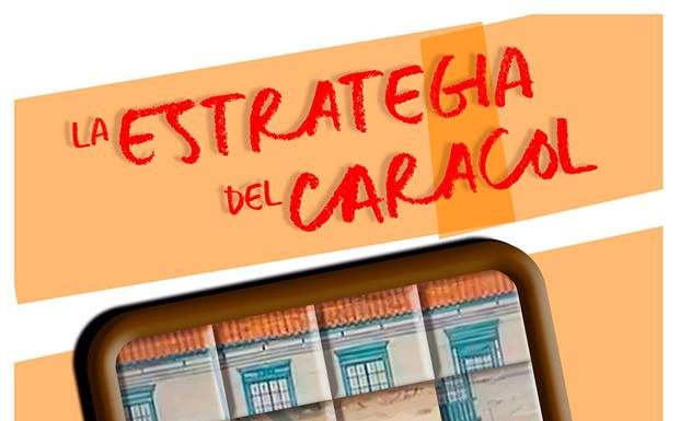 Cine-Forúm ICSyH La estrategia del caracol