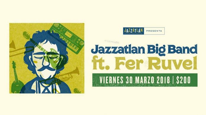 Jazzatlán Big Band ft. Fer Ruvel
