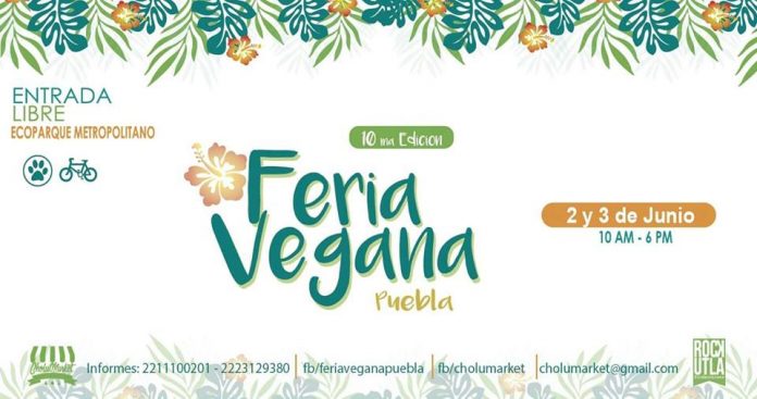 Feria Vegana de Puebla, 10a. Edición.